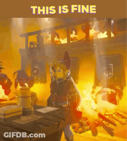A Video Game Character Is Standing In Front Of A Fire With The Words This Is Fine Above Him GIF
