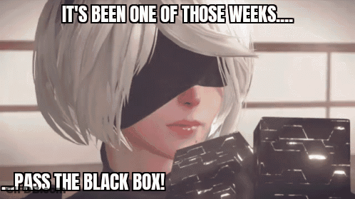 A Video Game Character Says It 'S Been One Of Those Weeks Pass The Black Box ! GIF