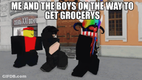 A Video Game Character Says Me And The Boys On The Way To Get Grocery GIF