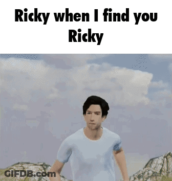 A Video Game Character Says Ricky When I Find You Ricky . GIF