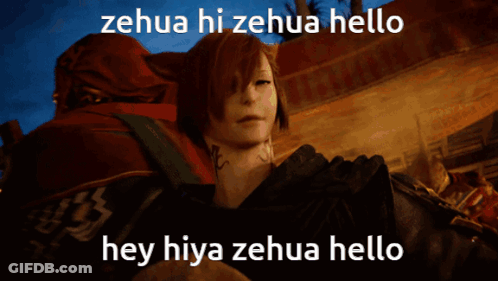 A Video Game Character Says Zehua Hi Zehua Hello And Hey Hiya Zehua Hello GIF
