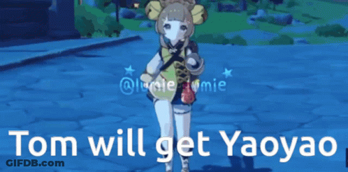 A Video Game Character With The Words Tom Will Get Yaoyao Below Her GIF