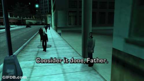 A Video Game Scene Where A Man Says Consider It Done Father GIF
