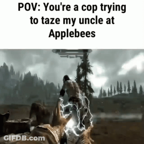 A Video Game Scene With The Caption " You 'Re A Cop Trying To Taze My Uncle At Applebee " GIF