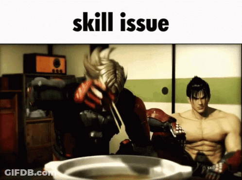 A Video Game Scene With The Word Skill Issue On The Top GIF
