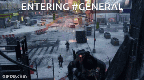 A Video Game Scene With The Words Entering #General At The Bottom GIF