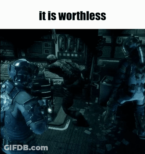 A Video Game Scene With The Words " It Is Worthless " Above It GIF