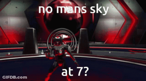 A Video Game Scene With The Words No Mans Sky At 7 On It GIF