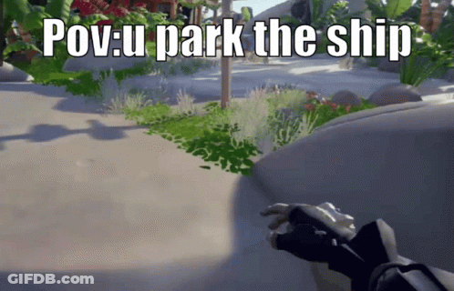 A Video Game Scene With The Words Pov U Park The Ship GIF