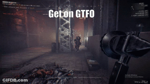 A Video Game Screen That Says Get On Gtfo On It GIF