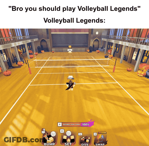 A Volleyball Game That Says " Bro You Should Play Volleyball Legends " On It GIF