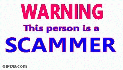 A Warning Sign That Says " This Person Is A Scammer " GIF