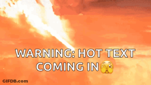 A Warning That Hot Text Is Coming In With An Emoji Face GIF