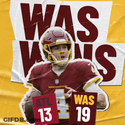A Washington Football Player Is Holding A Football And A Sign That Says Atl 13 Was 19 GIF
