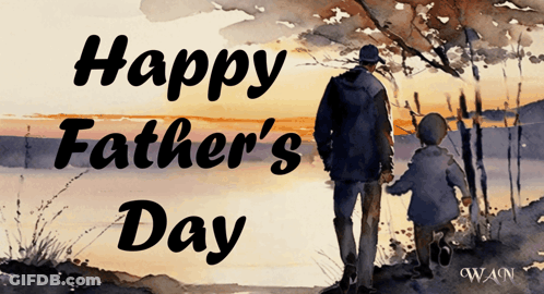 A Watercolor Painting Of A Father And Son Holding Hands With The Words Happy Father 'S Day Below Them GIF