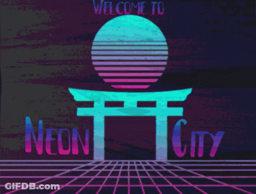 A Welcome To Neon City Sign With A Torii Gate In The Background GIF