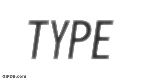 A White Background With The Word Type Written In Black Letters GIF