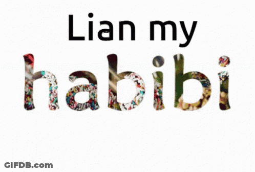 A White Background With The Words " Lian My Habibi " Written In Candy GIF