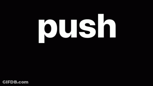 A White Background With The Words Push Baby On It GIF