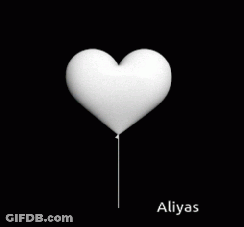 A White Heart Shaped Balloon With The Name Aliyas GIF
