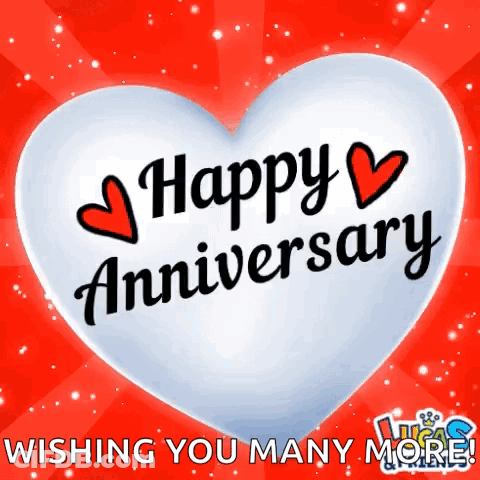 A White Heart With The Words Happy Anniversary Wishing You Many More On It GIF