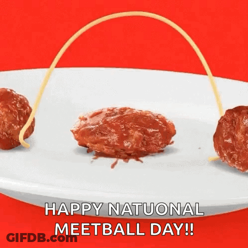 A White Plate Topped With Meatballs And Spaghetti Says Happy National Meatball Day ! GIF