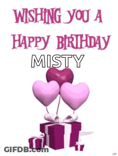 A Wishing You A Happy Birthday Misty Card GIF