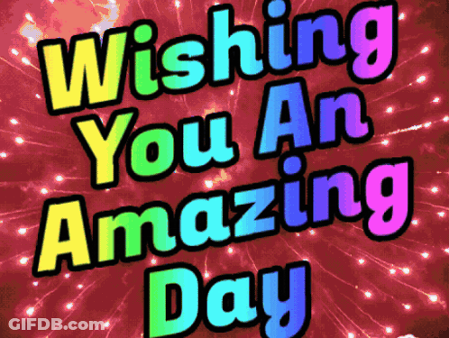 Wishing You An Amazing Day Greeting Card With Fireworks GIF
