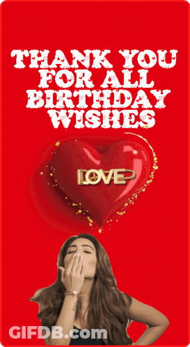 A Woman Blowing A Kiss In Front Of A Red Heart With The Words Thank You For All Birthday Wishes GIF