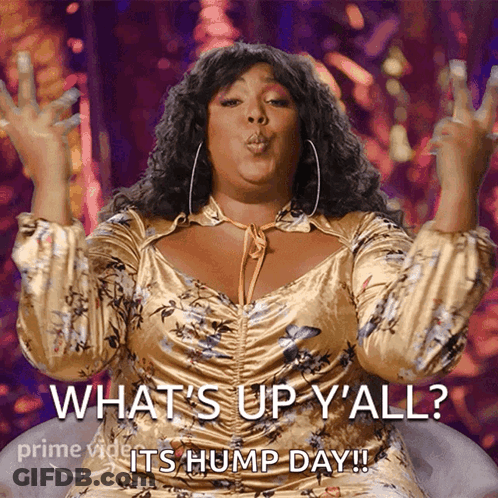 A Woman Blowing A Kiss With The Words What 'S Up Y'all Its Hump Day GIF