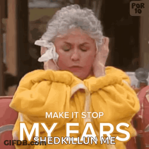 A Woman Covering Her Ears With A Napkin And The Words Make It Stop My Ears GIF