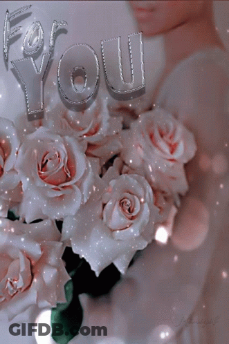 A Woman Holding A Bouquet Of White Roses With The Words " For You " Written Above Her GIF