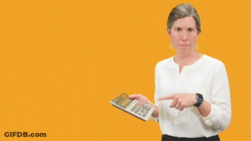 A Woman Holding A Calculator With The Words But Give Me The Cost GIF