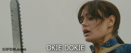 A Woman Holding A Chainsaw With The Words " Okie Dokie " Written Below Her GIF