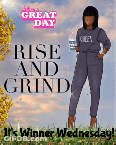A Woman Holding A Cup Of Coffee Says Rise And Grind GIF