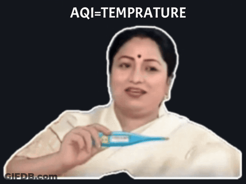 A Woman Holding A Thermometer With Aqi = Temperature Written On The Bottom GIF