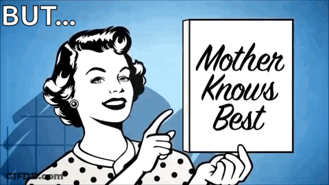 A Woman Holds A Sign That Says Mother Knows Best GIF