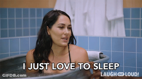 A Woman In A Bathtub With The Words I Just Love To Sleep Laugh Out Loud GIF