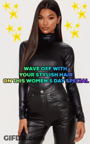 A Woman In A Black Bodysuit With The Words Wave Off With Your Stylish Hair On This Women 'S Day Special Below Her GIF