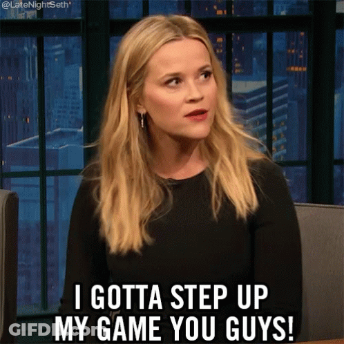 A Woman In A Black Top Says I Gotta Step Up My Game You Guys GIF