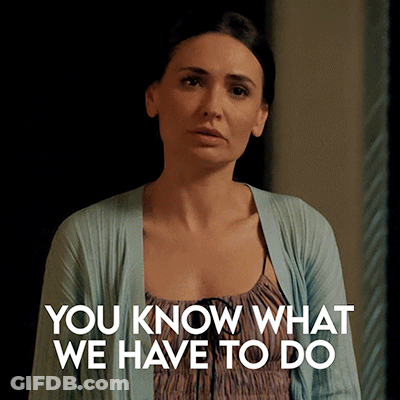 A Woman In A Blue Cardigan With The Words You Know What We Have To Do GIF