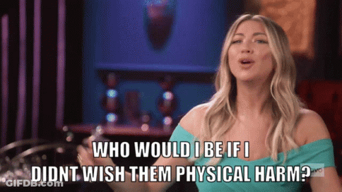A Woman In A Blue Dress Says Who Would I Be If I Didn T Wish Them Physical Harm GIF