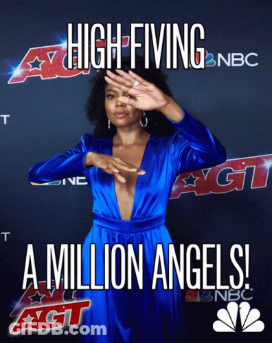 A Woman In A Blue Dress With The Words High Fiving A Million Angels On The Bottom GIF