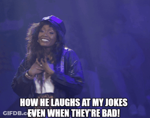 A Woman In A Blue Hat Says How He Laughs At My Jokes Even When They Re Bad GIF