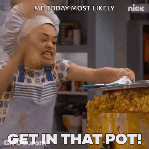 A Woman In A Chef 'S Hat Is Making A Funny Face And Says " Get In That Pot " GIF