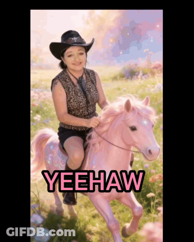 A Woman In A Cowboy Hat Is Riding A Pink Horse That Says Yeehaw On The Bottom GIF