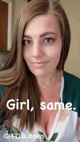 A Woman In A Floral Shirt Has The Words Girl Same Written On Her Face GIF