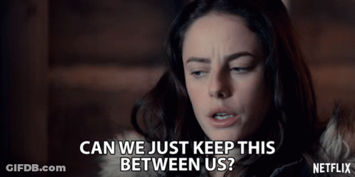 A Woman In A Fur Coat Says " Can We Just Keep This Between Us ? " GIF