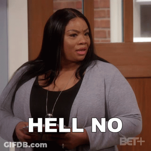 A Woman In A Gray Cardigan Says Hell No GIF