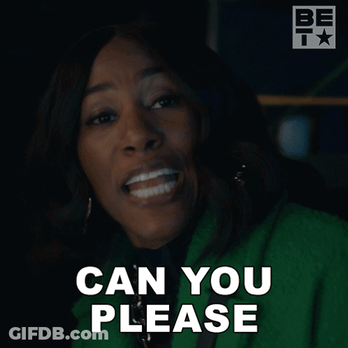 A Woman In A Green Coat Is Asking If She Can Please GIF